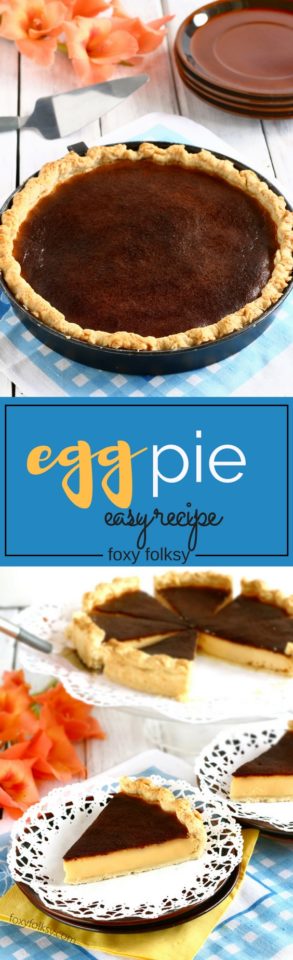 Try this easy Filipino Egg Pie recipe and enjoy the creamy, delicate yet firm egg custard in buttery, flaky crust that is perfect afternoon snack. | www.foxyfolksy.com