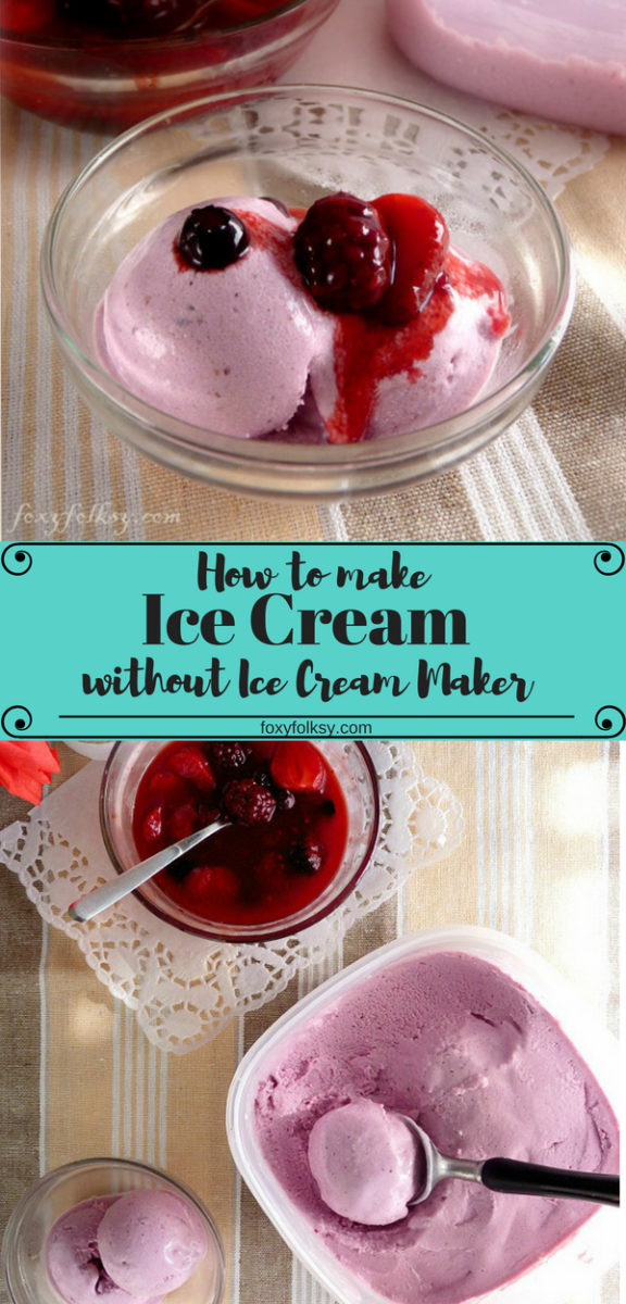 How to make Ice Cream without Ice Cream Maker