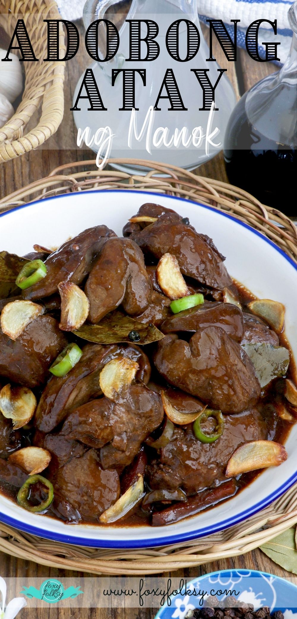 Adobong Atay ng Manok made with seared chicken livers in a savory-tangy sauce.