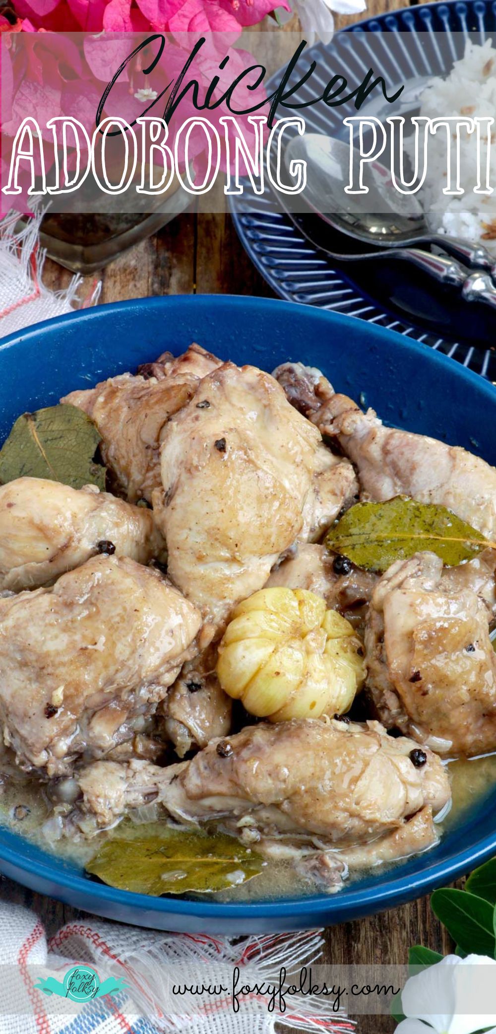 Adong Manok sa Puti or White Adobo in a serving bowl made with vinegar, salt, and spices.